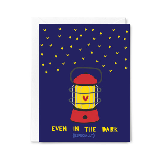 Even in the Dark
